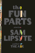 Review: <i>The Fun Parts: Stories</i>