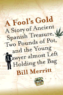 Mandahla: <i>A Fool's Gold</i> Reviewed
