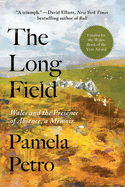 Review: <i>The Long Field: Wales and the Presence of Absence, a Memoir</i>