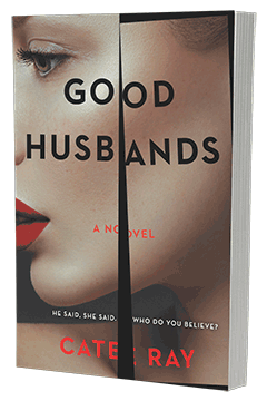 Park Row: Good Husbands by Cate Ray